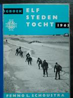 Elfstedentocht 1963 Fenno Schoustra Paping Uitham Venema wak, Gelezen, Wintersport, Ophalen of Verzenden, Fenno L. Schoustra