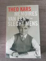Theo Kars - Memoires van een slecht mens (Deel 1), Boeken, Ophalen of Verzenden, Gelezen, Theo Kars, Overige