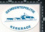 Sticker: Politie - Gemeentepolitie Kerkrade (1), Verzamelen, Stickers, Overige typen, Ophalen of Verzenden, Zo goed als nieuw