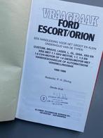Vraagbaak Ford Escort / Orion benz. /diesel 1980-1986, Boeken, Auto's | Boeken, Ophalen of Verzenden, Gelezen, Ford