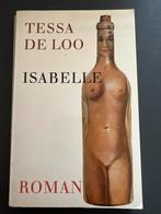 Isabelle - Tessa de Loo, Ophalen of Verzenden, Gelezen, Overige onderwerpen