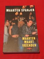 GESIGNEERD Maarten maakt vrienden. Maarten Spanjer., Ophalen of Verzenden, Gelezen, Verhalen