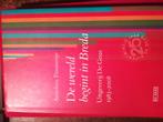 de wereld begint in Breda- uitgeverij de Geus:A. Timmerije, Ophalen of Verzenden, Gelezen, Kunst en Cultuur