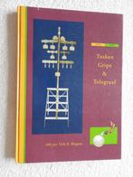 Tusken Gripe & Telegraaf 1895-1995 - 100 jier O.K.K. Bitgum, Ophalen of Verzenden, 20e eeuw of later, Zo goed als nieuw