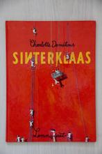 SINTERKLAAS - Charlotte Dematons, Boeken, 3 tot 4 jaar, Ophalen of Verzenden, Zo goed als nieuw, Charlotte Dematons