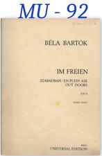 MU-92 Piano Bladmuziek Béla Bartók: Im Freien ll (4-5 ), Muziek en Instrumenten, Bladmuziek, Gebruikt, Klassiek, Ophalen of Verzenden
