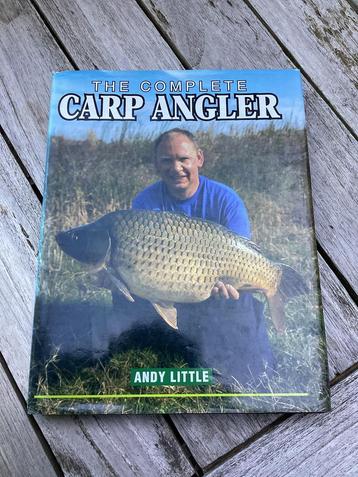 The complete Carp Angler  van Andy Little  1e druk 1992 beschikbaar voor biedingen