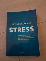 Beter Omgaan Met Stress - Praktische Tips, Boeken, Ophalen of Verzenden, Zo goed als nieuw