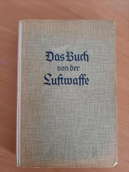 Das Buch von der Luftwaffe, Oberkommando der Luftwaffe 1940, Verzamelen, Militaria | Tweede Wereldoorlog, Luchtmacht, Boek of Tijdschrift