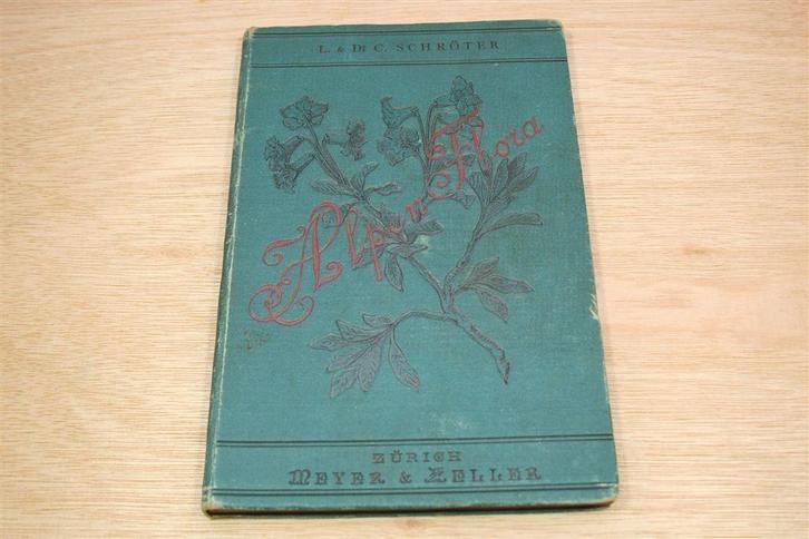 Alpen Flora — Zwitserse Bloemen — Kleurenlitho’s Ca. 1890, Antiek en Kunst, Antiek | Boeken en Bijbels, Ophalen of Verzenden