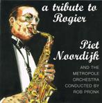 Piet Noordijk, Metropole Orchestra – A Tribute To Rogier, Ophalen of Verzenden, 1980 tot heden, Zo goed als nieuw, Jazz