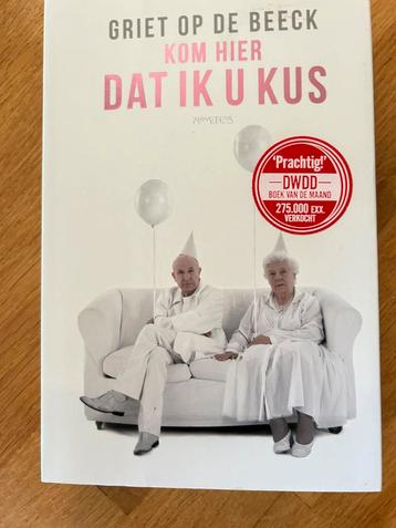 Griet Op de Beeck - Kom hier dat ik u kus beschikbaar voor biedingen
