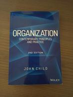 Organization - Contemporary Principles And Practice, Boeken, Verzenden, John Child, Management, Zo goed als nieuw
