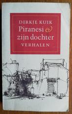 Piranesi & zijn dochter - Dirkje Kuik, Ophalen of Verzenden, Gelezen