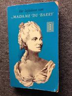 Het liefdeleven van Madame Du Barry; F.H. Fisher, Gelezen, Politiek, Ophalen of Verzenden, Du Barry/F.H. Fisher