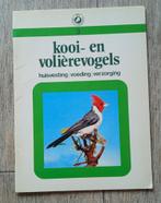 03 Kooi- en volierevogels, Ophalen of Verzenden, Gelezen, Vogels