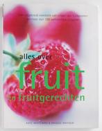 Alles over fruit en fruitgerechten (2002), Verzenden, Zo goed als nieuw, Europa