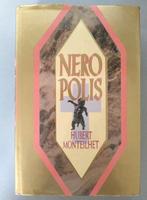 Boek Neropolis Hubert Monteilhet, Ophalen of Verzenden, Zo goed als nieuw