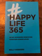 Kelly Weekers - Happy Life 365, Ophalen of Verzenden, Gelezen, Kelly Weekers