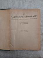 De Katholieke Illustratie 1920-1921, Boeken, Ophalen of Verzenden, Gelezen, E.H. Uylings, Christendom | Katholiek