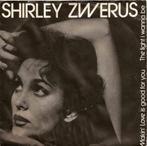 Shirley Zwerus – The Light I Wanna Be, Pop, Gebruikt, Ophalen of Verzenden, 7 inch