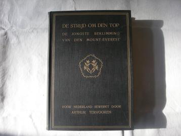 De strijd om den top. (jongste beklimming  Mount Everest)  beschikbaar voor biedingen