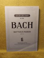 Matthaus - Passion: Bach. BMV244. Edition Breitkopf Nr. 5700, Gelezen, Artiest, Ophalen of Verzenden