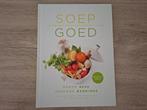 Soep Goed de lekkerste soeprecepten en handige tips, Ophalen, Nieuw