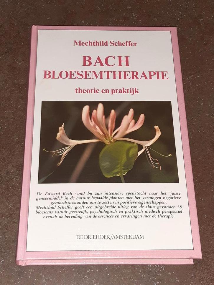 Bach bloesemtherapie nieuwstaat theorie/praktijk M. Scheffer, Boeken, Esoterie en Spiritualiteit, Zo goed als nieuw, Overige onderwerpen