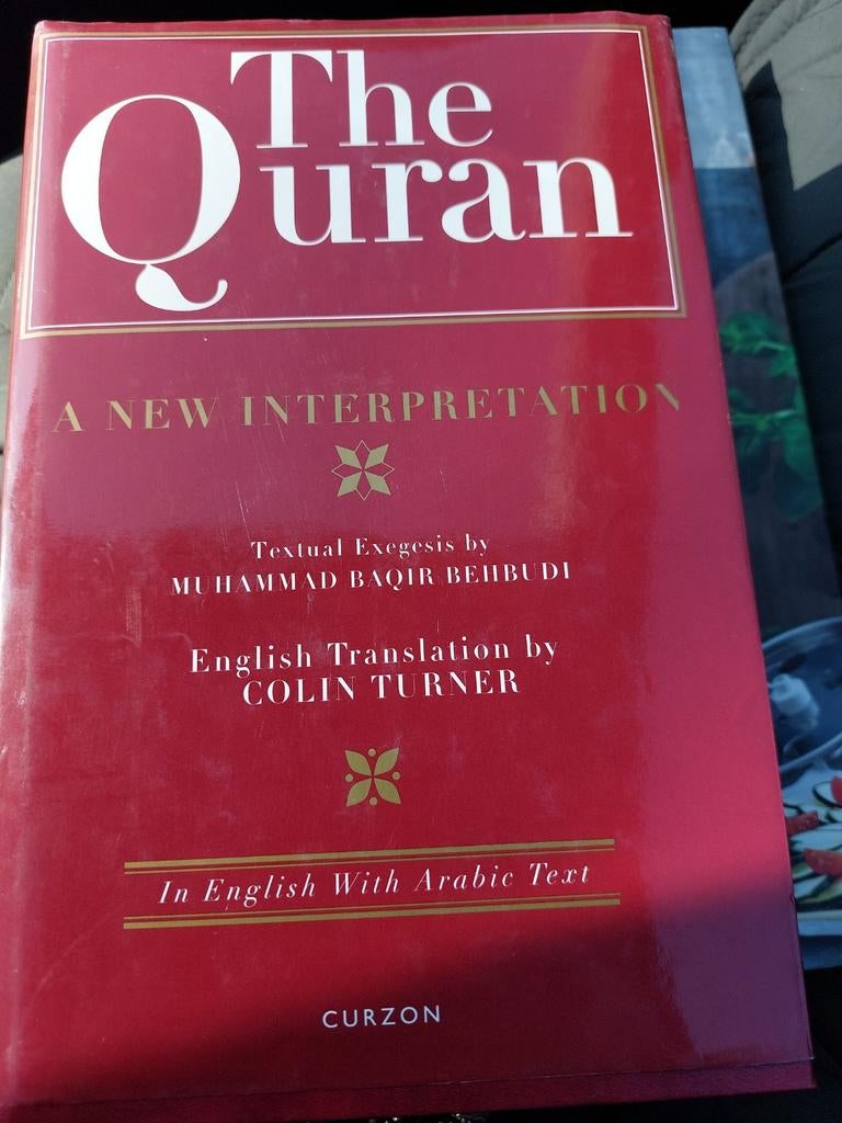 De Koran: Een Nieuwe Interpretatie - Engels & Arabisch, Ophalen of Verzenden, Zo goed als nieuw, Muhammad Baqir Behbudi, Colin Turner