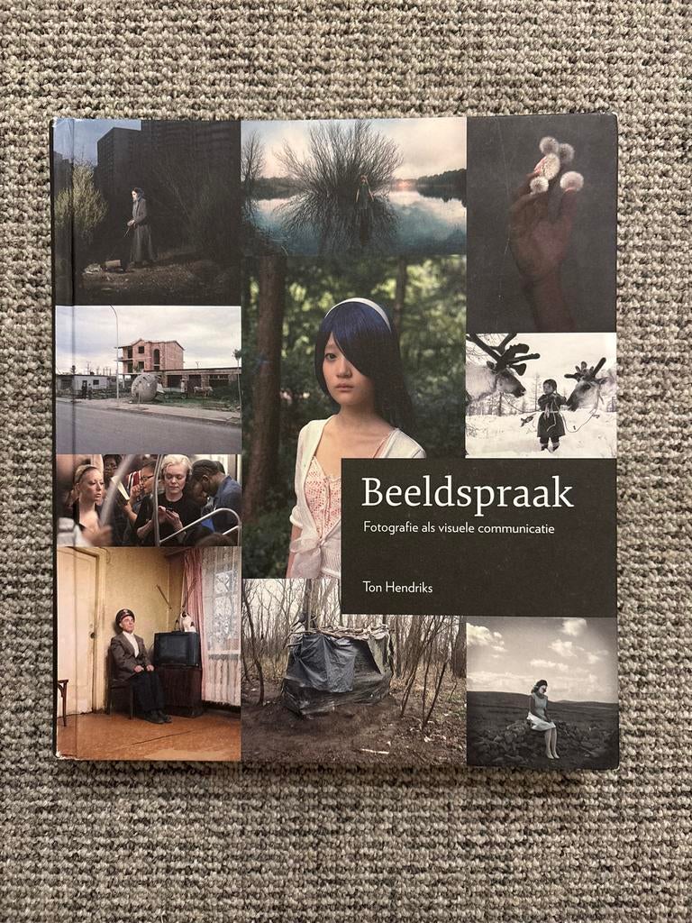 Beeldspraak: Fotografie als visuele communicatie - Ton Hendr, Verzenden, Zo goed als nieuw, Fotografie algemeen