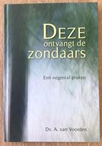 Ds. A. van Voorden – Deze ontvangt de zondaars, Nieuw, Christendom | Protestants, Ophalen of Verzenden, Ds. A. van Voorden