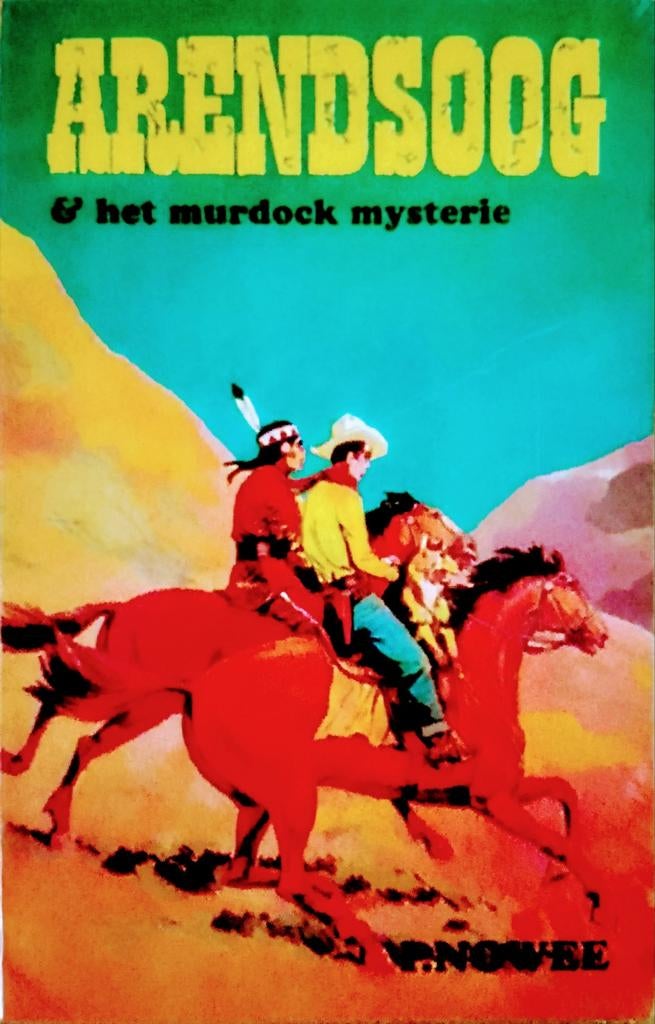 Arendsoog & Het Murdock Mysterie, Gelezen, Ophalen of Verzenden, P. Nowee., Fictie