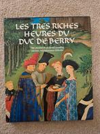 Les Très Riches Heures du Duc de Berry - Kunstboek, Ophalen of Verzenden, 15e en 16e eeuw, Zo goed als nieuw, Gebroeders Van Limburg