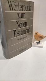 Bauer, Walter; Wörterbuch zum Neuen Testament, Boeken, Ophalen of Verzenden, Gelezen, Christendom | Protestants
