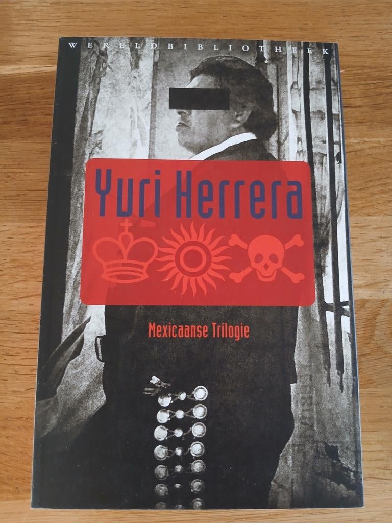 Yuri Herrera - De koning, de zon, de dood, Boeken, Ophalen of Verzenden, Zo goed als nieuw, Yuri Herrera