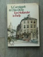 S. Carmiggelt & Otto Dicke - Een Hollander in Parijs, Ophalen of Verzenden, Zo goed als nieuw