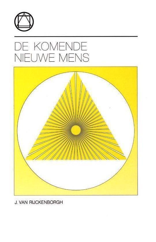 J. van Rijckenborgh De komende nieuwe mens, Boeken, Verzenden, Zo goed als nieuw, Overige onderwerpen, Achtergrond en Informatie