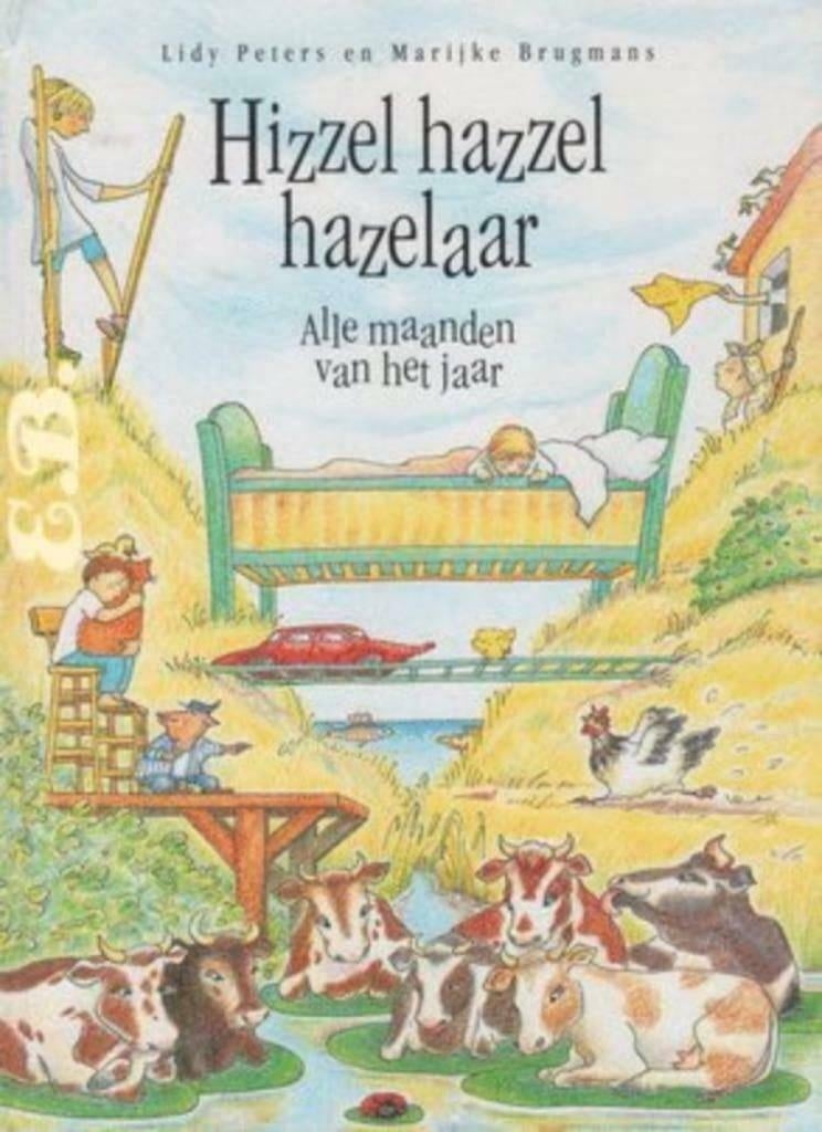 Hizzel hazzel hazelaar Alle maanden van het jaar"", Ophalen of Verzenden, Zo goed als nieuw, Lidy Peters, Sprookjes