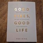 Good Vibes, Good Life - Vex King, Achtergrond en Informatie, Spiritualiteit algemeen, Ophalen of Verzenden, Zo goed als nieuw