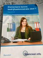 Elementaire kennis bedrijfsadministratie deel 1, Boeken, Ophalen of Verzenden, Gamma, Gelezen, MBO