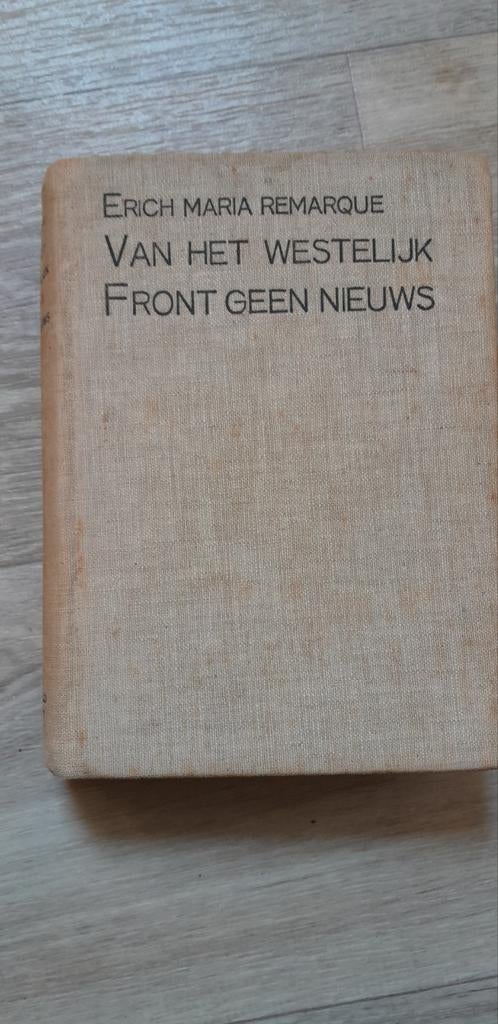 Van het Westelijk front geen nieuws, Ophalen of Verzenden, Erich Maria Remarque