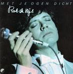 Pop L.P. (1980) Rob de Nijs - Met je ogen dicht., Ophalen of Verzenden, Gebruikt, 12 inch, Nederlandstalig