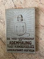 De Yogi-Wetenschap der Ademhaling uit 1920- Yogi Ramacharaka, Boeken, Ophalen, Meditatie of Yoga, Yogi Ramacharaka