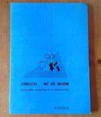 Gymnastiek, wat, hoe, waarom, Boeken, Ophalen of Verzenden, Alpha, Zo goed als nieuw, HBO