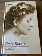 Tante Roosje - Paul Glaser | Biografie, Ophalen of Verzenden, Zo goed als nieuw