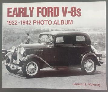 Early Ford V-8s 1932-1942 Photo Album Iconografix / Moloney