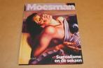 Moesman — De Nederlandse Surrealist — Liefde & Erotiek, Boeken, Ophalen of Verzenden, Zo goed als nieuw