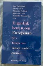 Eigenlijk bent u een Europeaan, Maatschappij en Samenleving, Ophalen of Verzenden, Zo goed als nieuw, Meerdere auteurs