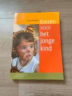 Helma Brouwers - Kiezen voor het jonge kind, Ophalen of Verzenden, Nieuw, HBO, Helma Brouwers